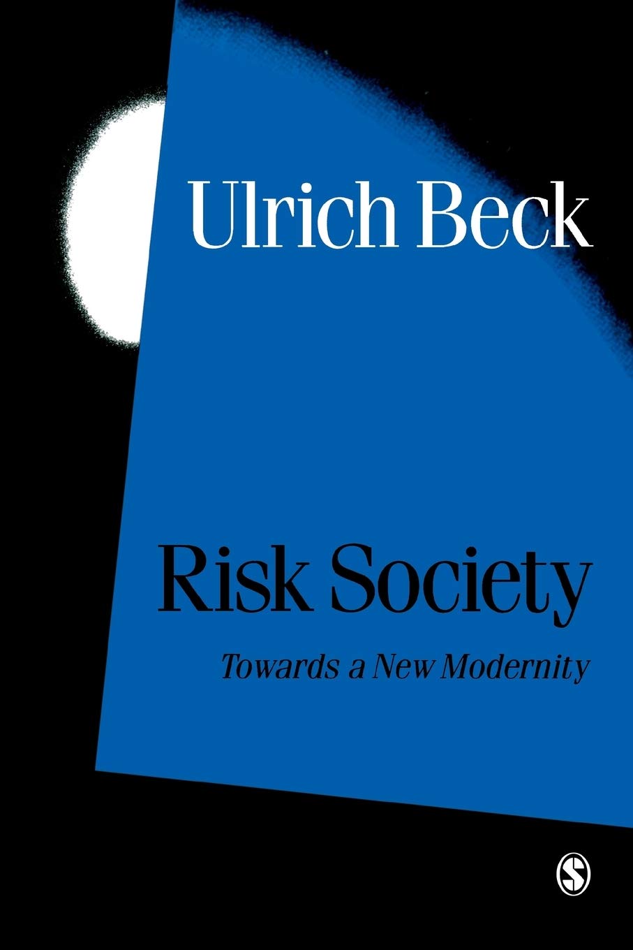 Libro: Risk Society: Towards a New Modernity (Published in association with Theory, Culture & Society): 17
