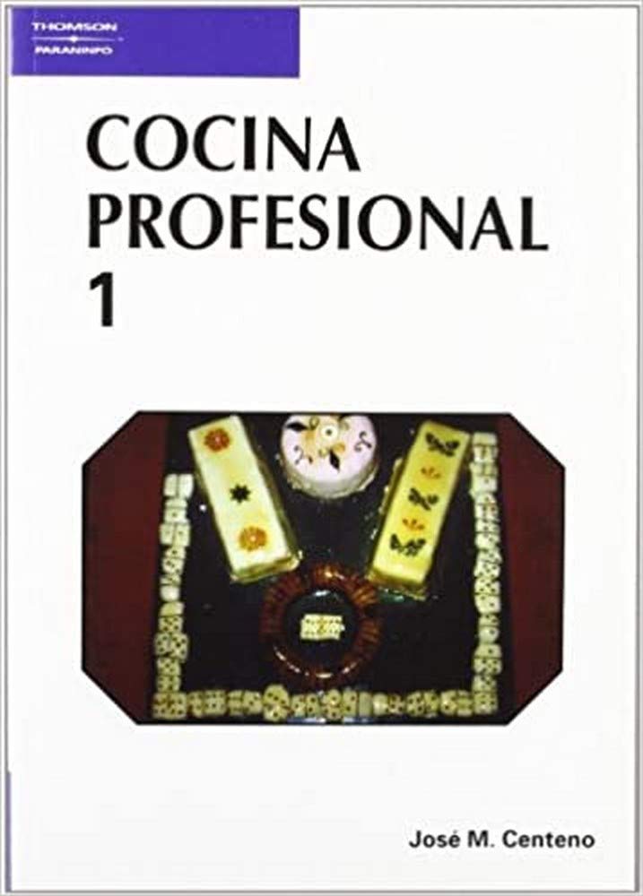 Libro: Cocina profesional. Tomo 1