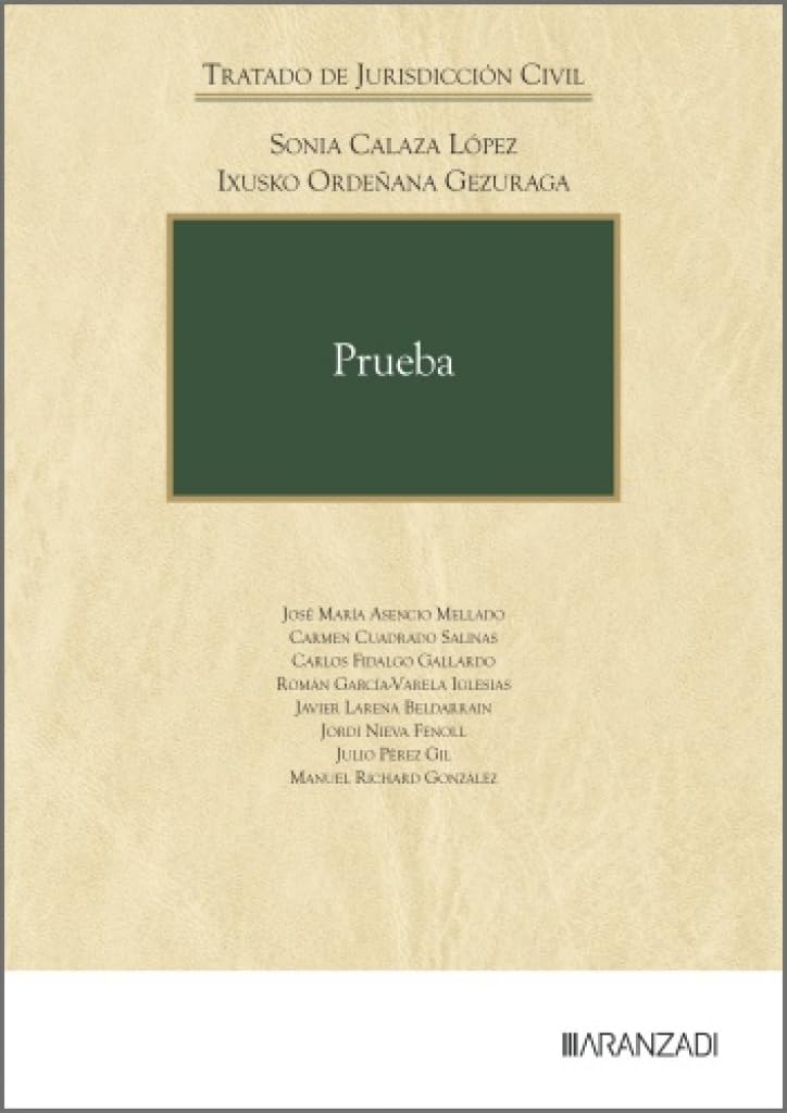 Libro: Prueba (Tratado de Jurisdicción Civil)
