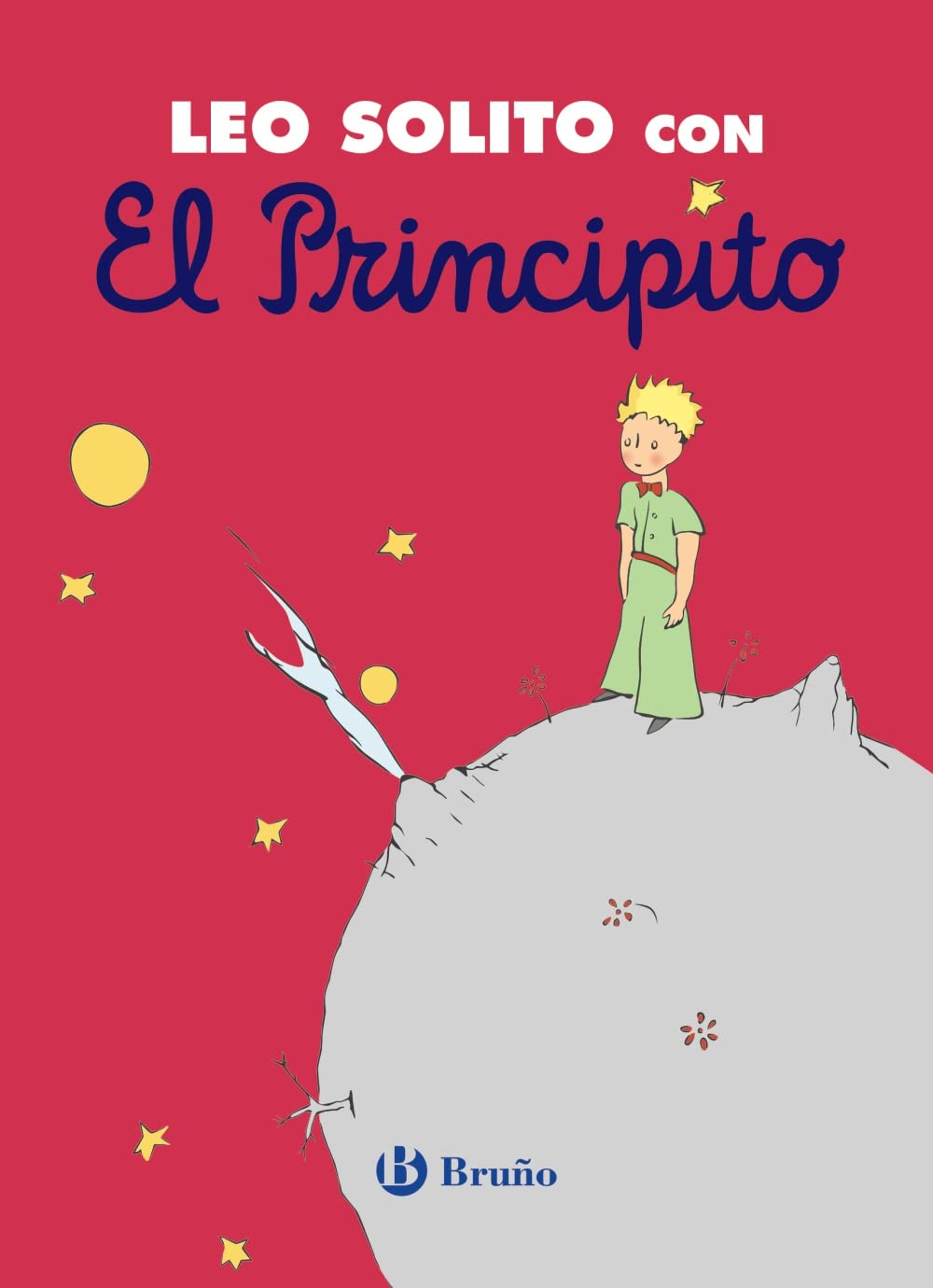 Libro: Leo solito con El Principito (Castellano - A PARTIR DE 3 AÑOS - PERSONAJES - El Principito)