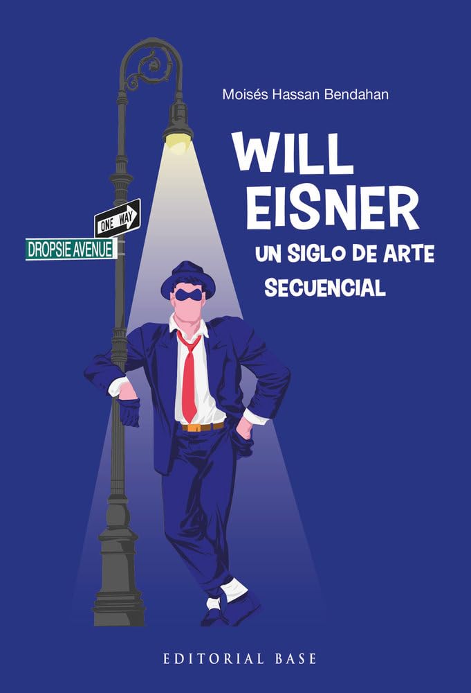Libro: Will Eisner. Un siglo de arte secuencial