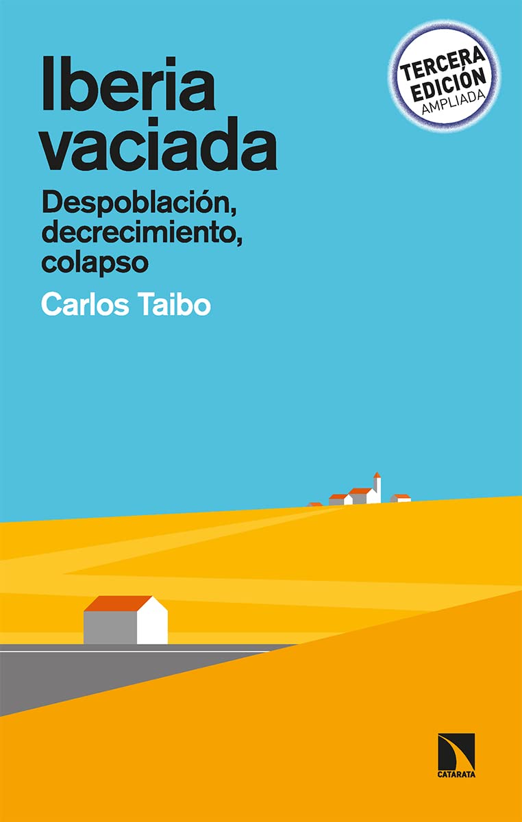 Libro: Iberia vaciada: Despoblación, decrecimiento, colapso