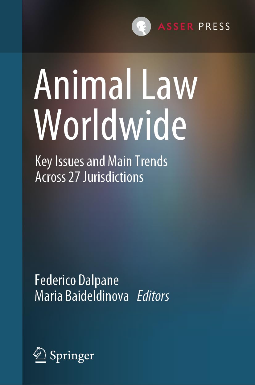 Libro: Animal Law Worldwide: Key Issues and Main Trends Across 27 Jurisdictions