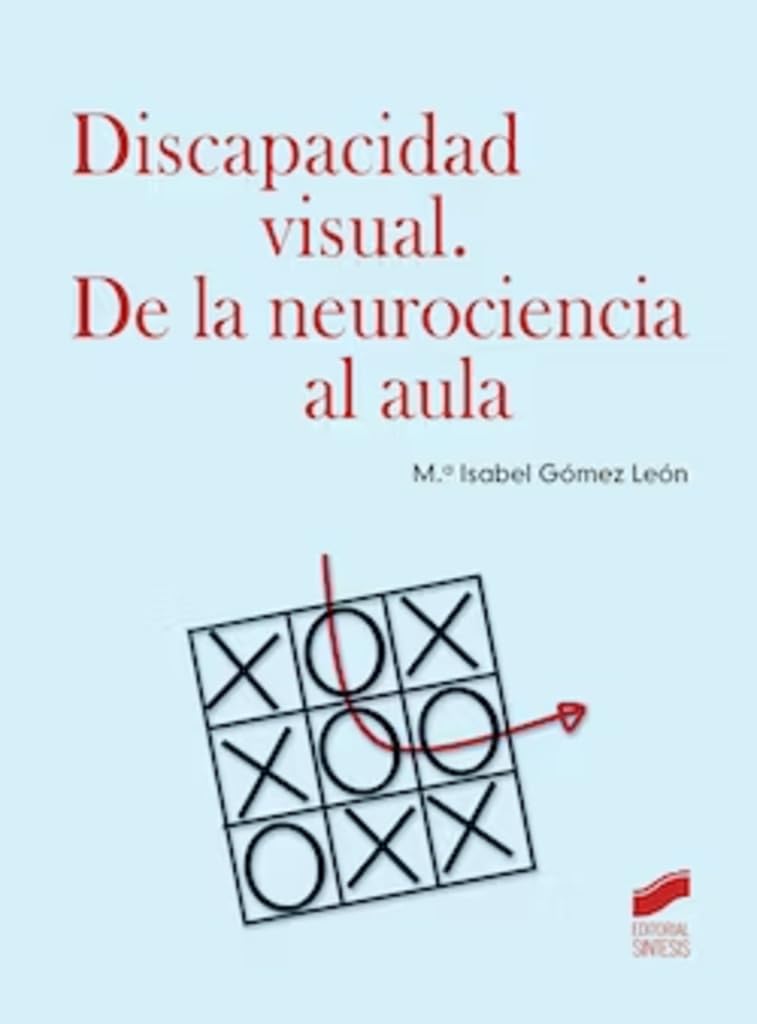 Libro: Discapacidad visual. De la neurociencia al aula