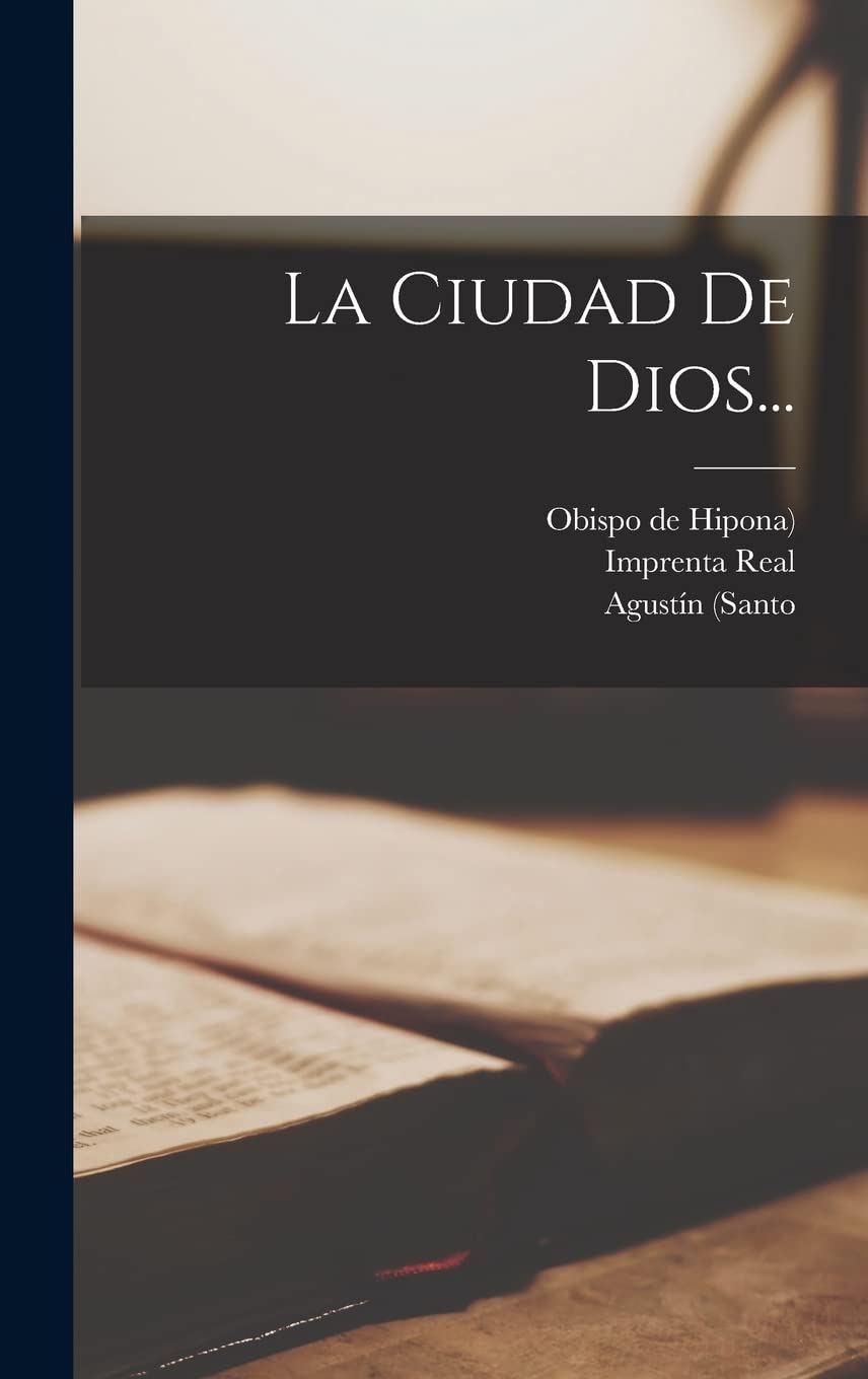 Libro: La Ciudad De Dios...