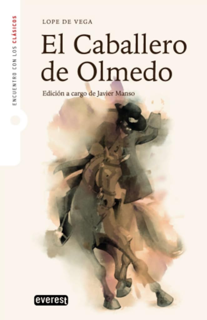 Libro: El Caballero de Olmedo: Encuentro con los clásicos: 2