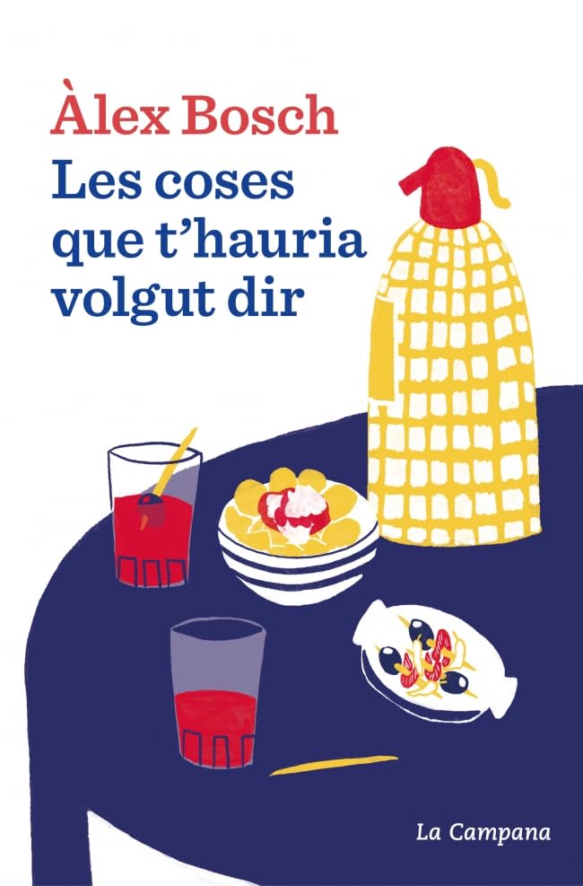 Libro: Les coses que t'hauria volgut dir