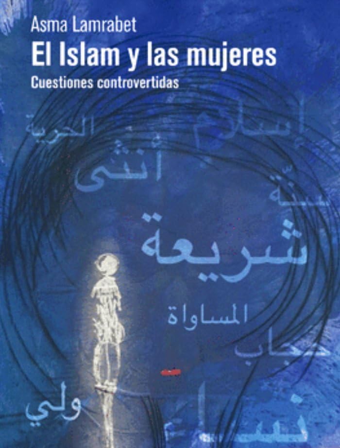Libro: El Islam y las mujeres: Cuestiones controvertidas