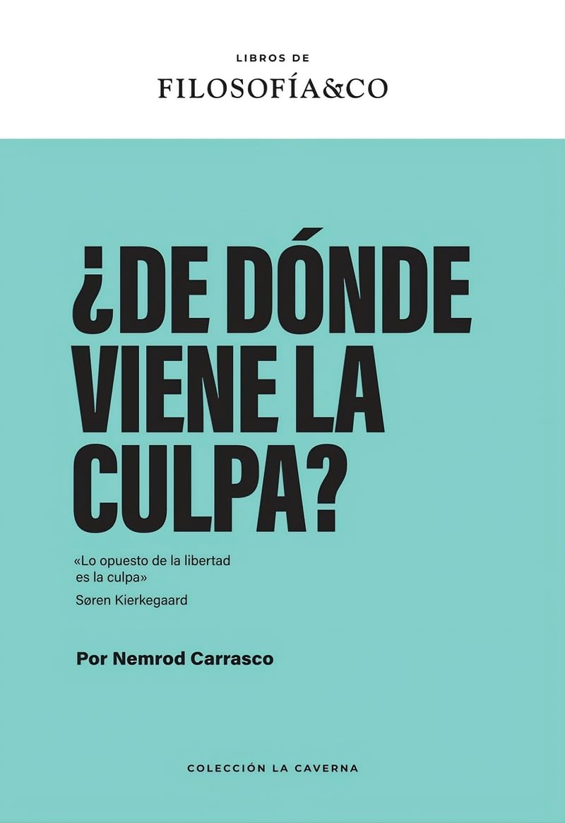¿De dónde viene la culpa?: 12 (La Caverna)