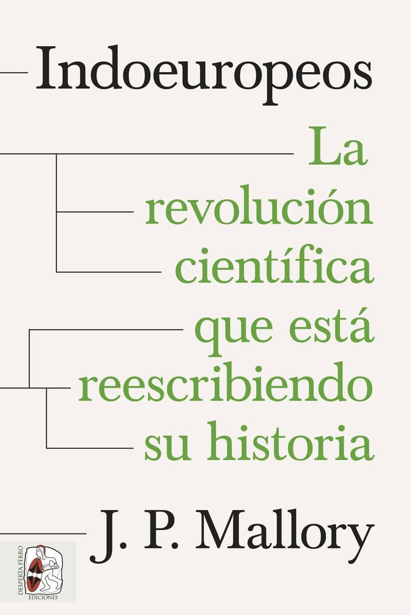 Libro: Indoeuropeos. La revolución científica que está reescribiendo su historia