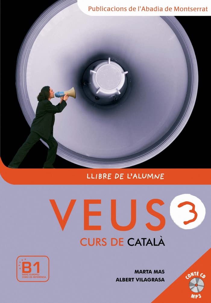 Libro: Veus. Curs de català. Llibre de l'alumne. Nivell 3: Llibre de l'alumne 3 + CD (B1)