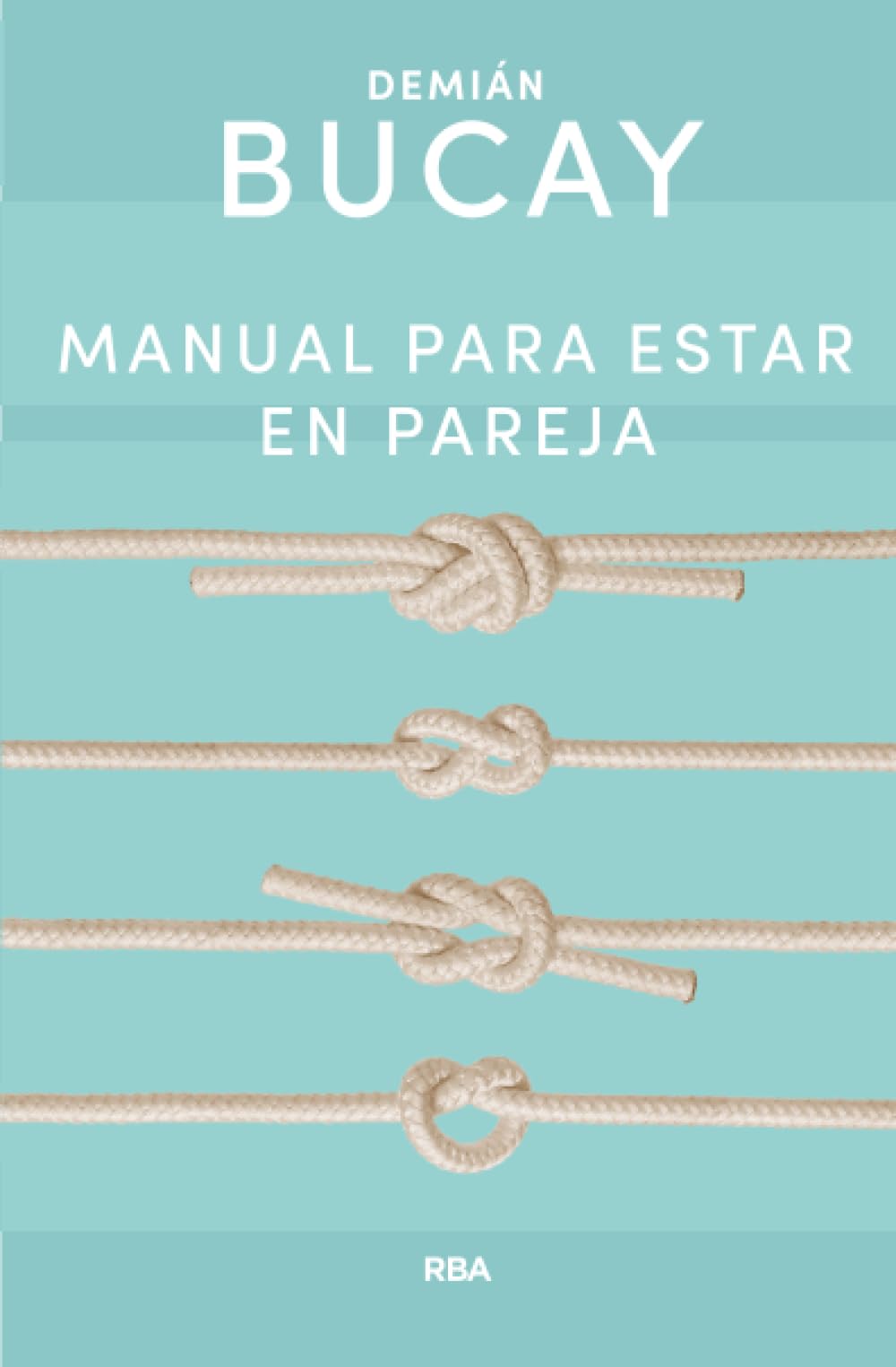 Libro: Manual para estar en pareja (Spanish Edition)