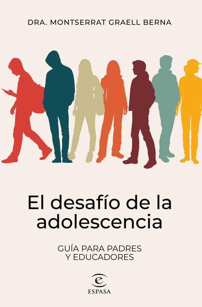 Libro: El desafío de la adolescencia: Guía para padres y educadores