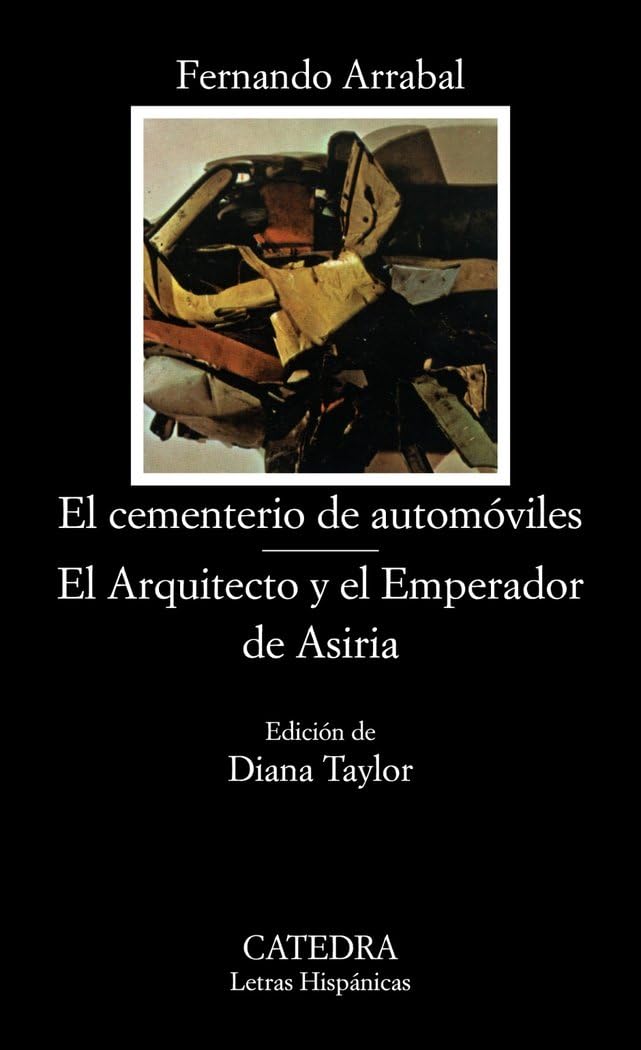 Libro: El Cementerio de Automoviles, el Arquitecto y El Emperador de Asiria