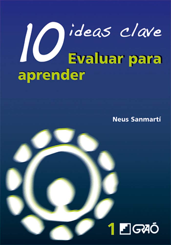 Libro: 10 Ideas Clave. Evaluar para aprender (Spanish Edition)