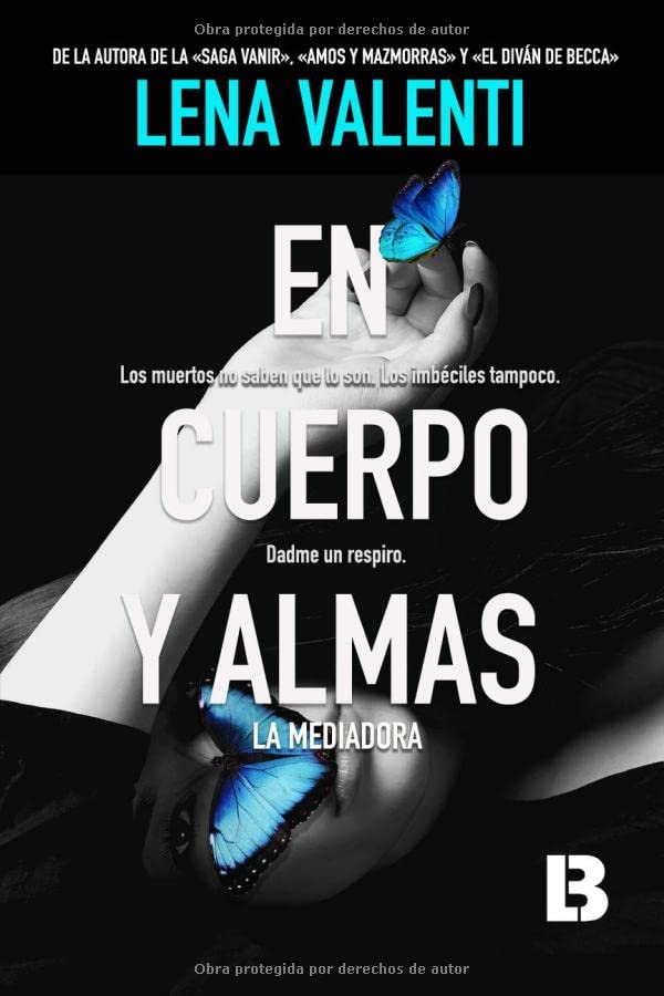 Libro: En cuerpo y almas: La mediadora