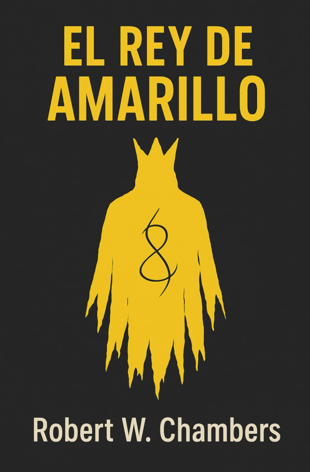 Libro: EL REY DE AMARILLO: Los 4 relatos del LIBRO MALDITO en Carcosa: «El reparador de reputaciones», «La máscara», «En el patio del dragón» y «El signo ... los Mitos de Cthulhu (Spanish Edition)