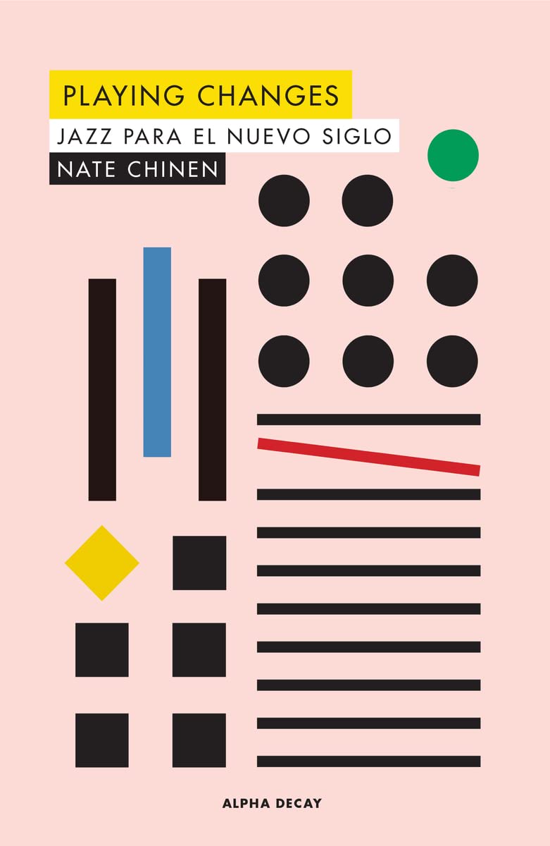 Libro: PLAYING CHANGES: JAZZ PARA EL NUEVO SIGLO