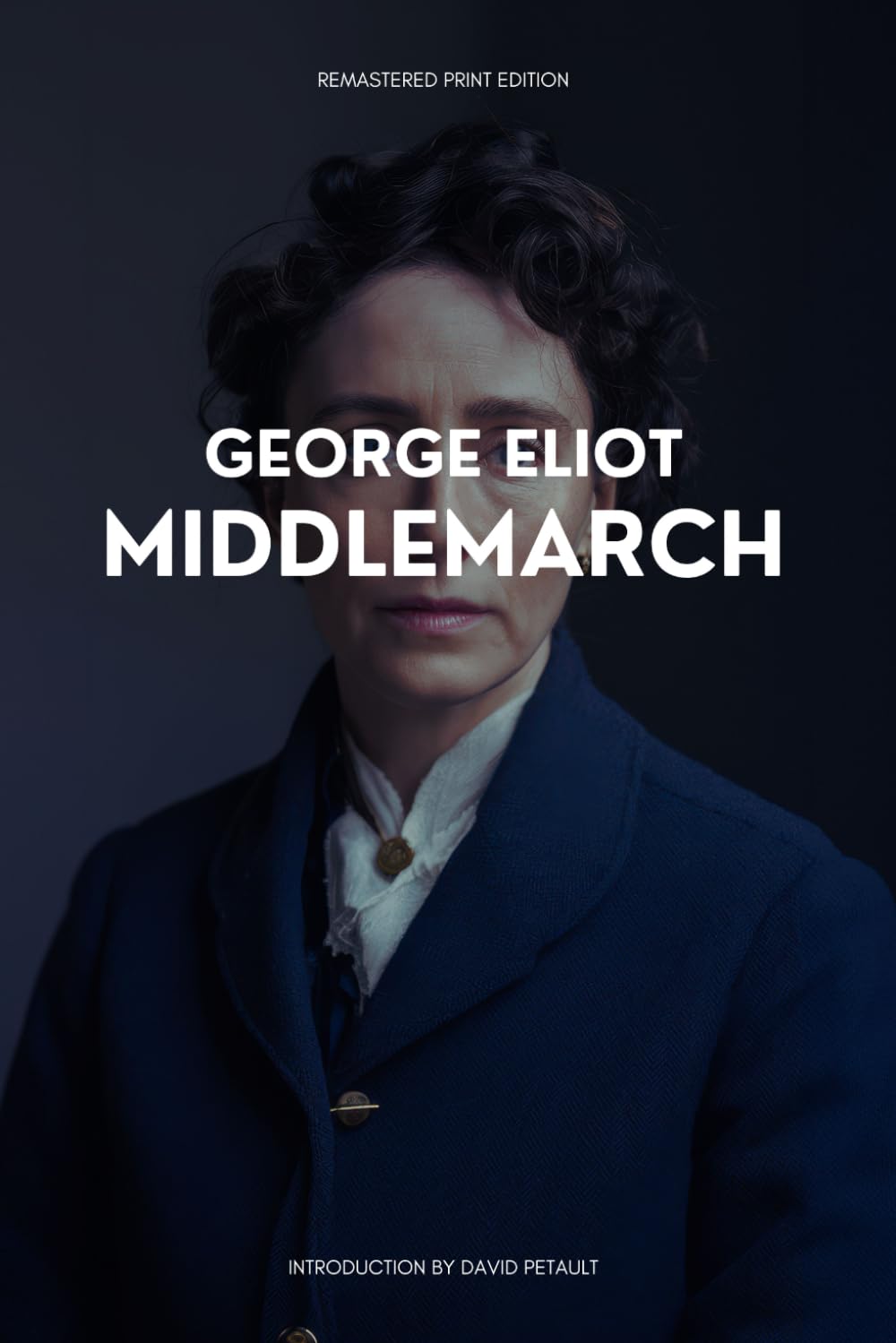 Libro: Middlemarch: Remastered, Forwarded and Annotated