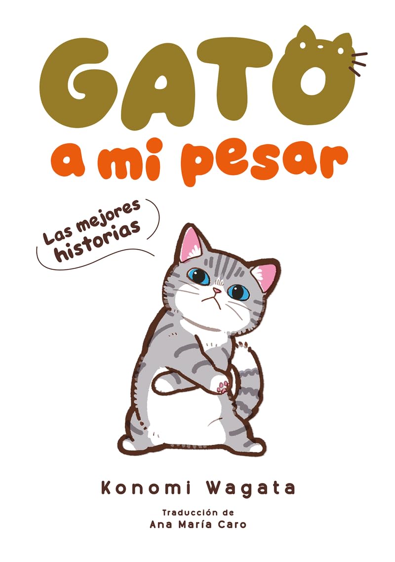 Libro: Gato a mi pesar -Las mejores historias- (MANGA INFANTIL)