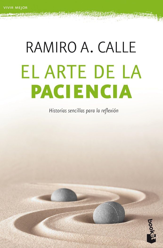 Libro: El arte de la paciencia (Vivir Mejor)