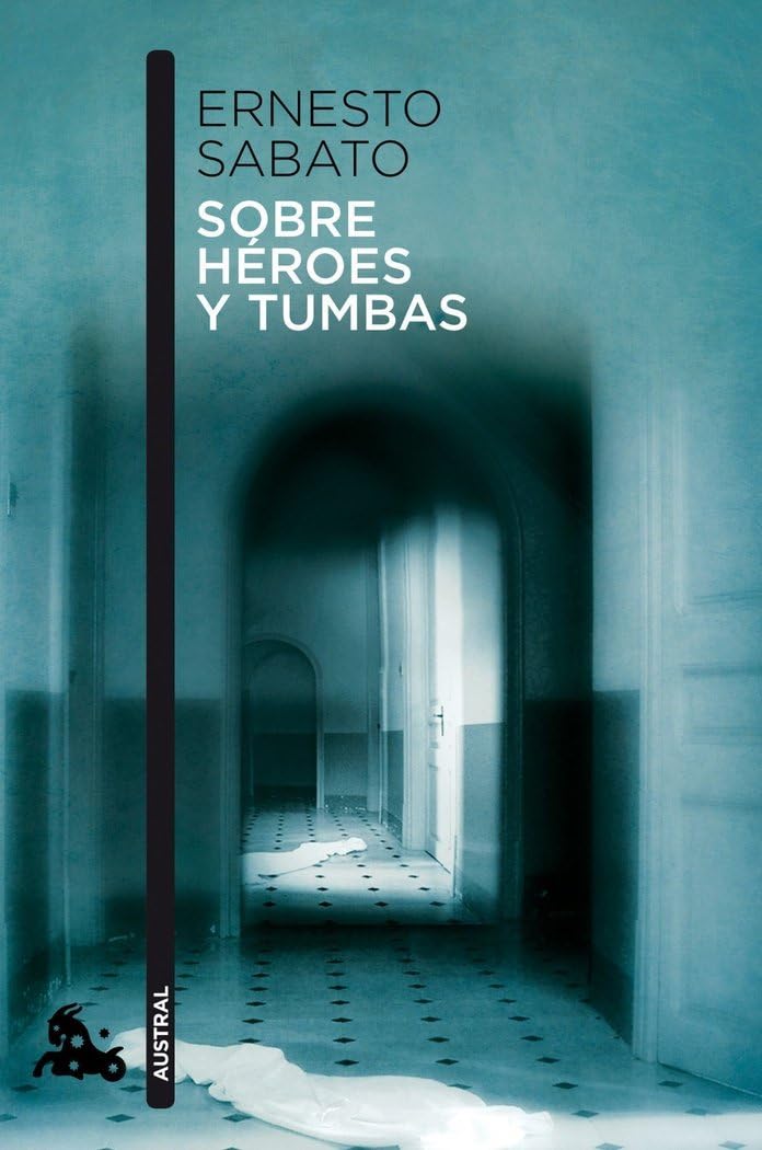 Libro: Sobre héroes y tumbas (Contemporánea)