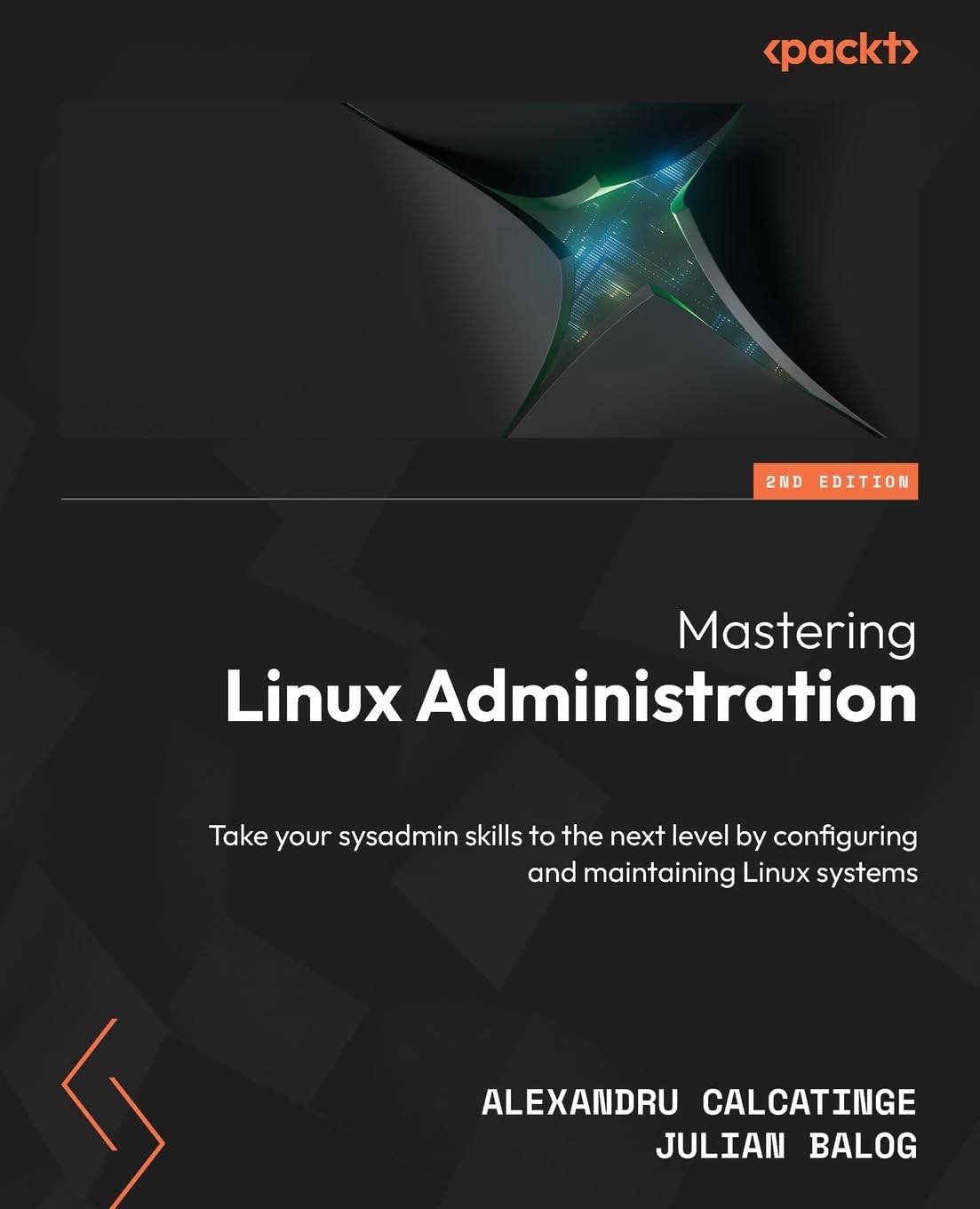 Libro: Mastering Linux Administration: Take your sysadmin skills to the next level by configuring and maintaining Linux systems
