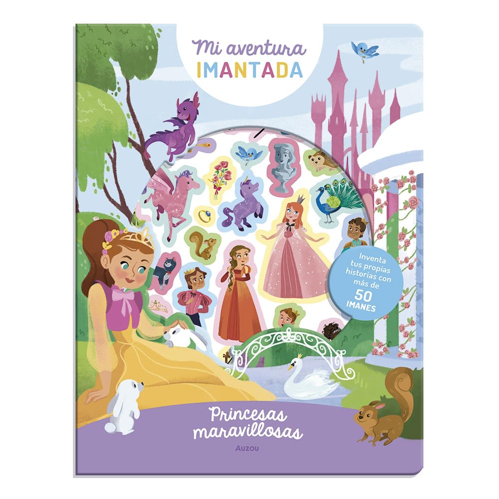 Libro: Mi aventura imantada. Princesas maravillosas