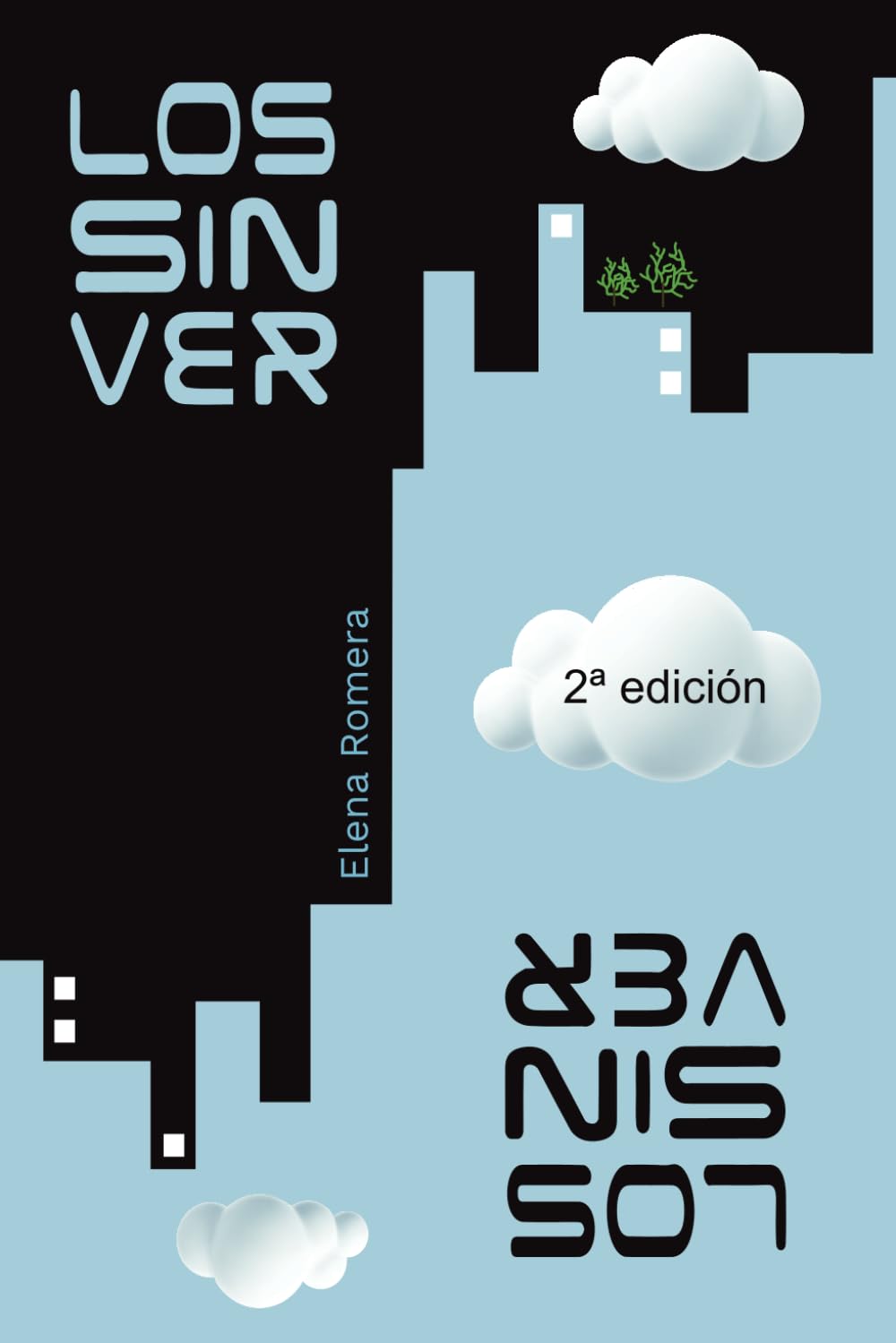 Libro: Los sin ver (Spanish Edition)