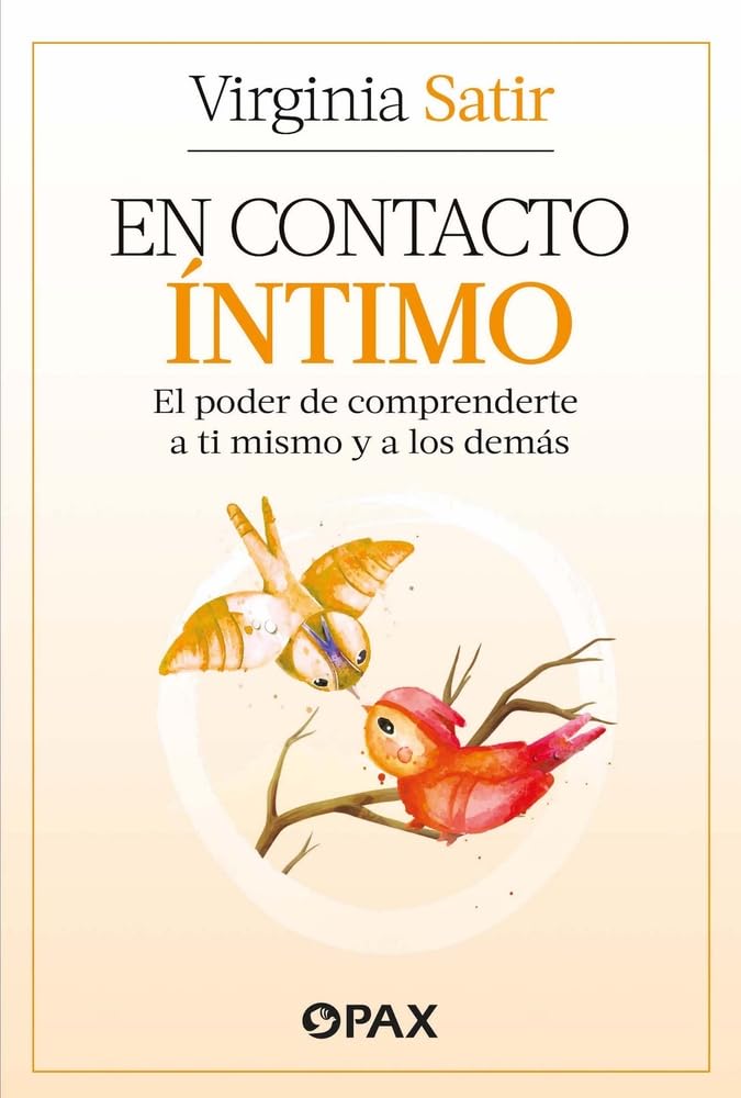Libro: En contacto íntimo: El poder de comprenderte a ti mismo y a los demás