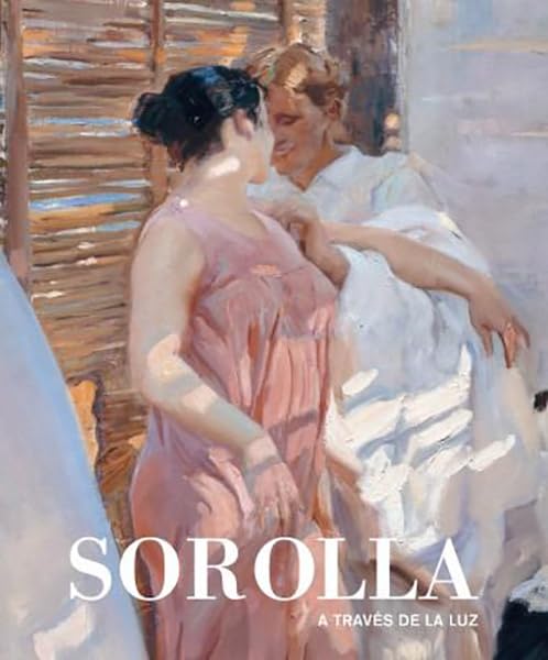 Libro: SOROLLA A TRAVÉS DE LA LUZ (SIN COLECCION)