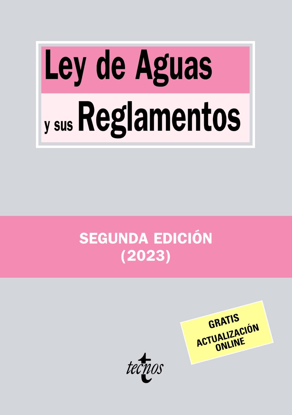 Libro: Ley de Aguas y sus Reglamentos