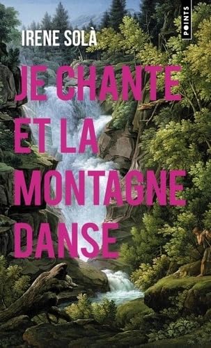 Libro: Je chante et la montagne danse