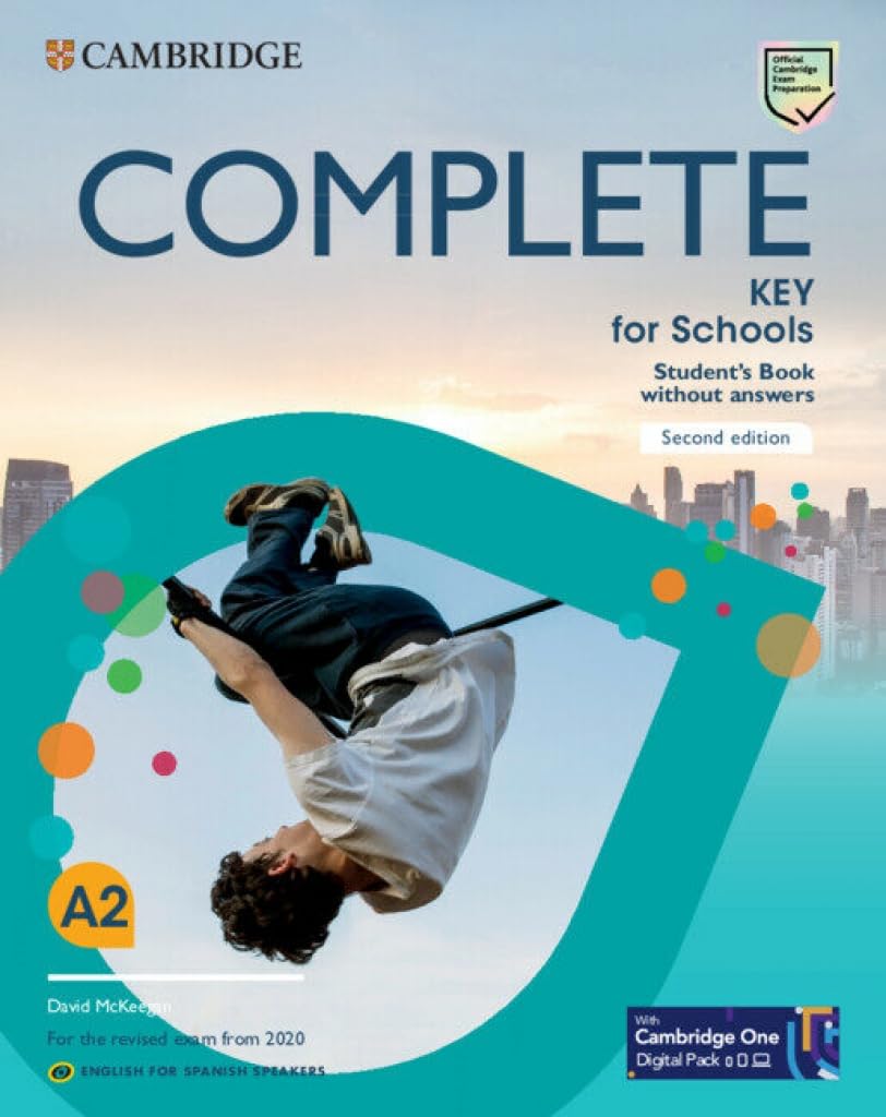 Libro: Complete Key for Schools English for Spanish Speakers Student`s Book without ans