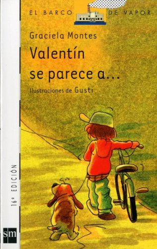 Libro: Valentin Se Parece A...