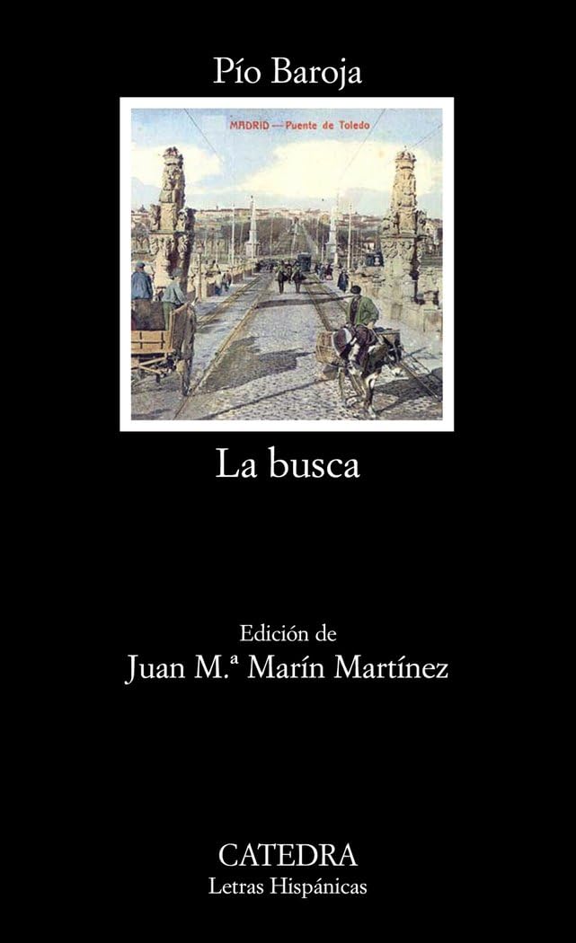 Libro: La busca (Letras Hispánicas)