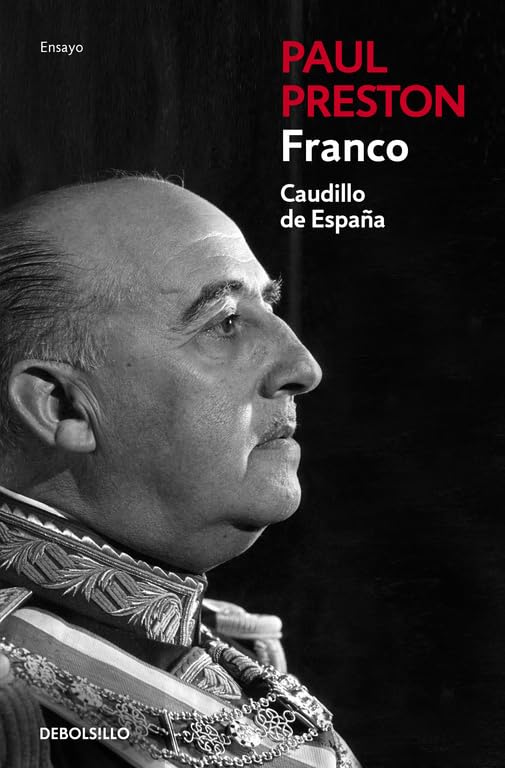 Libro: Franco (edición actualizada): Caudillo de España (Ensayo | Biografía)