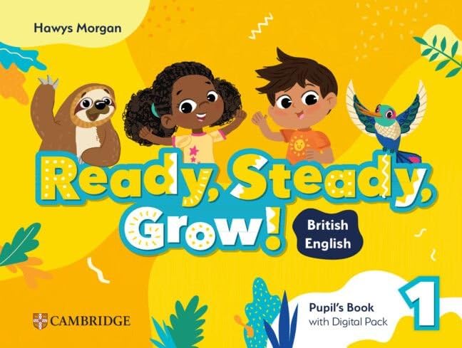 Libro: Ready, Steady, Grow! Level 1 Pupil's Book with Digital Pack British English