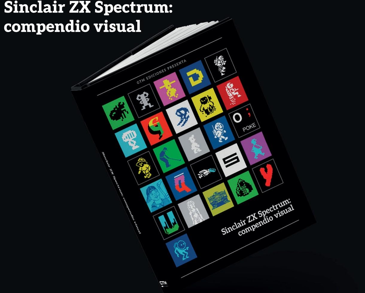 Libro: Sinclair ZX Spectrum: compendio visual