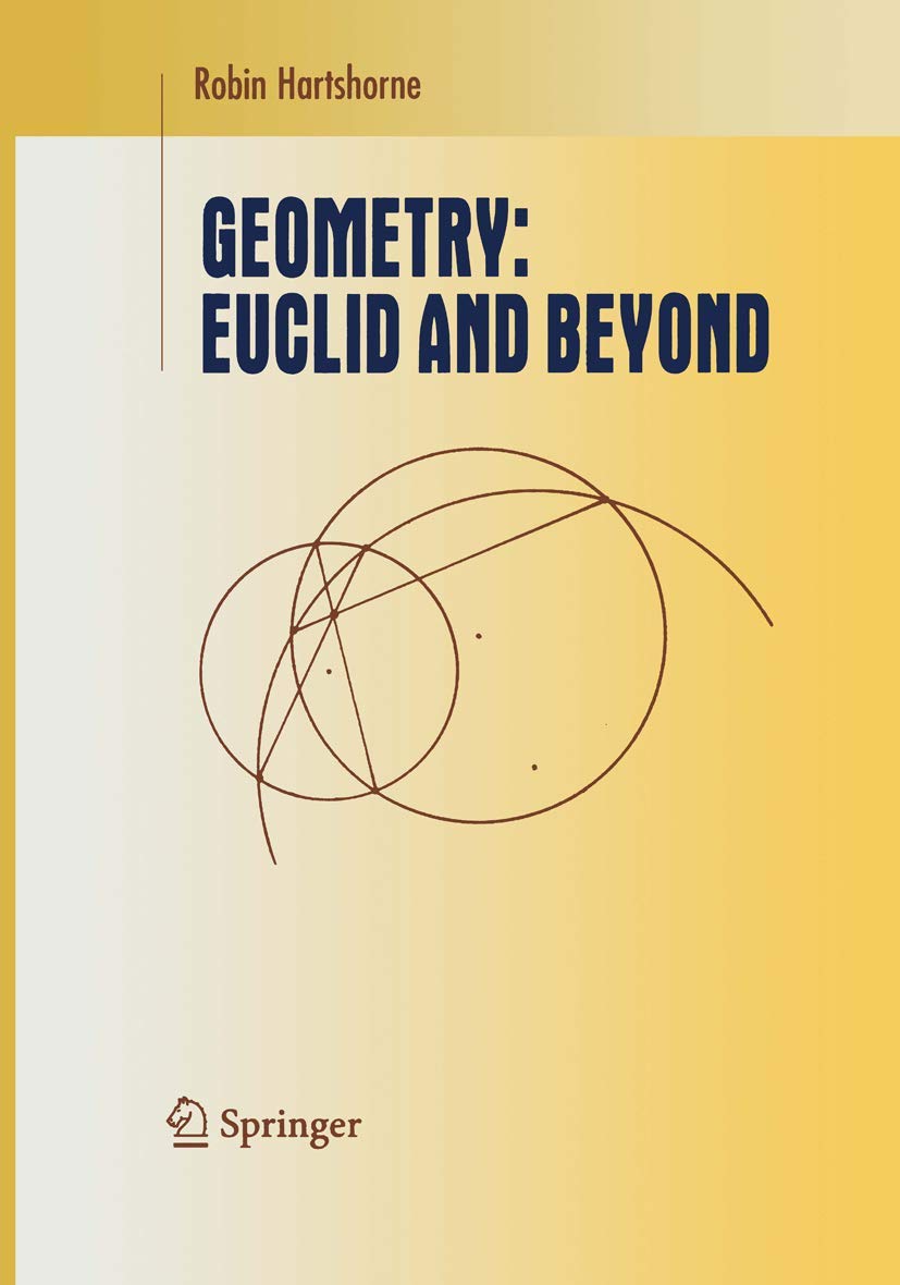 Libro: Geometry: Euclid and Beyond (Undergraduate Texts in Mathematics)