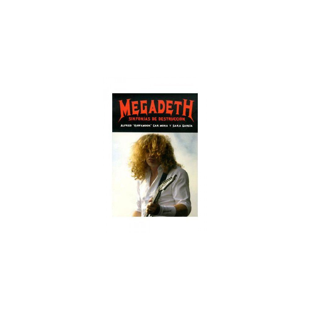 Libro: Megadeth : sinfonías de destrucción