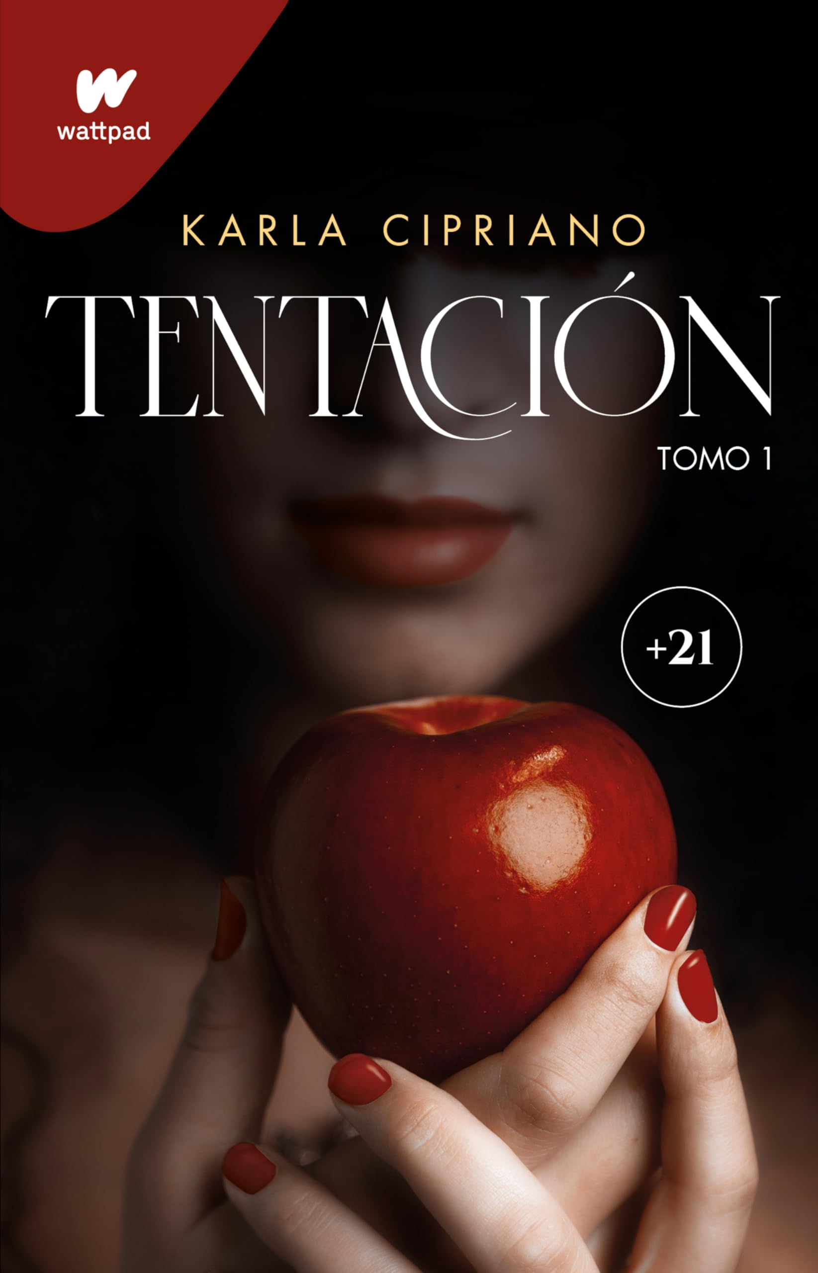 Libro: Tentación 1 / Temptation Book 1 (WATTPAD. TRILOGÍA TENTACIÓN) (Spanish Edition)
