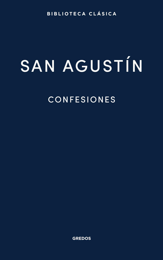 Confesiones (Biblioteca Clásica Gredos)