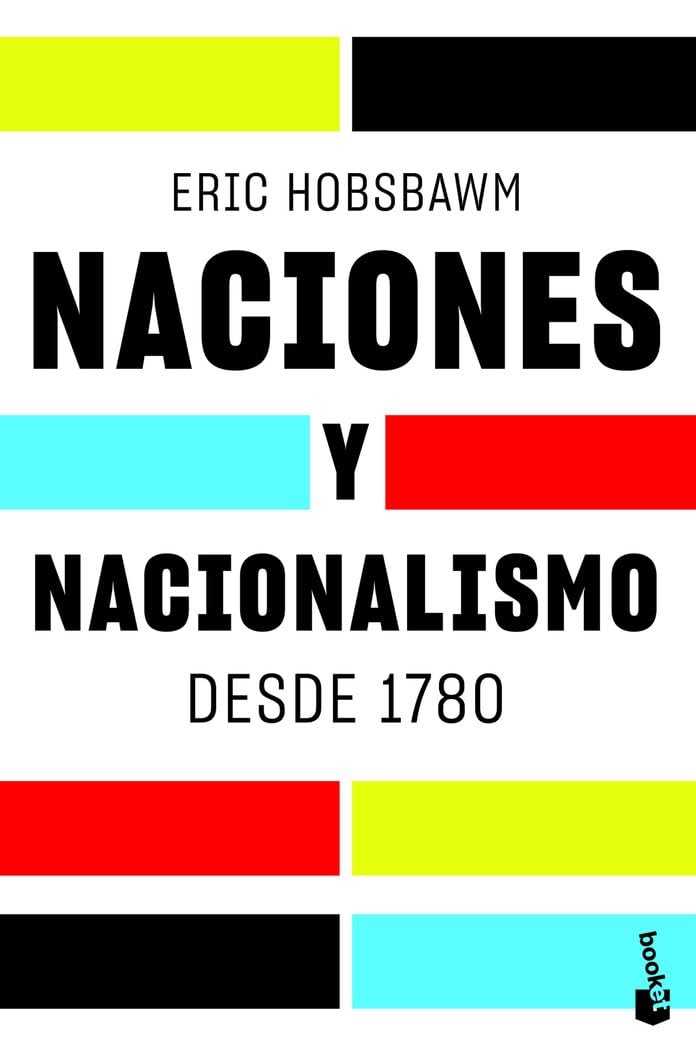 Libro: Naciones y nacionalismo desde 1780