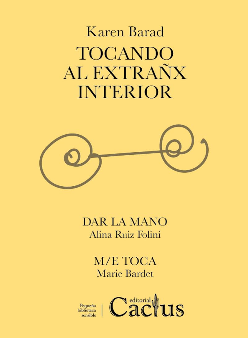 Libro: TOCANDO AL EXTRAÑX INTERIOR