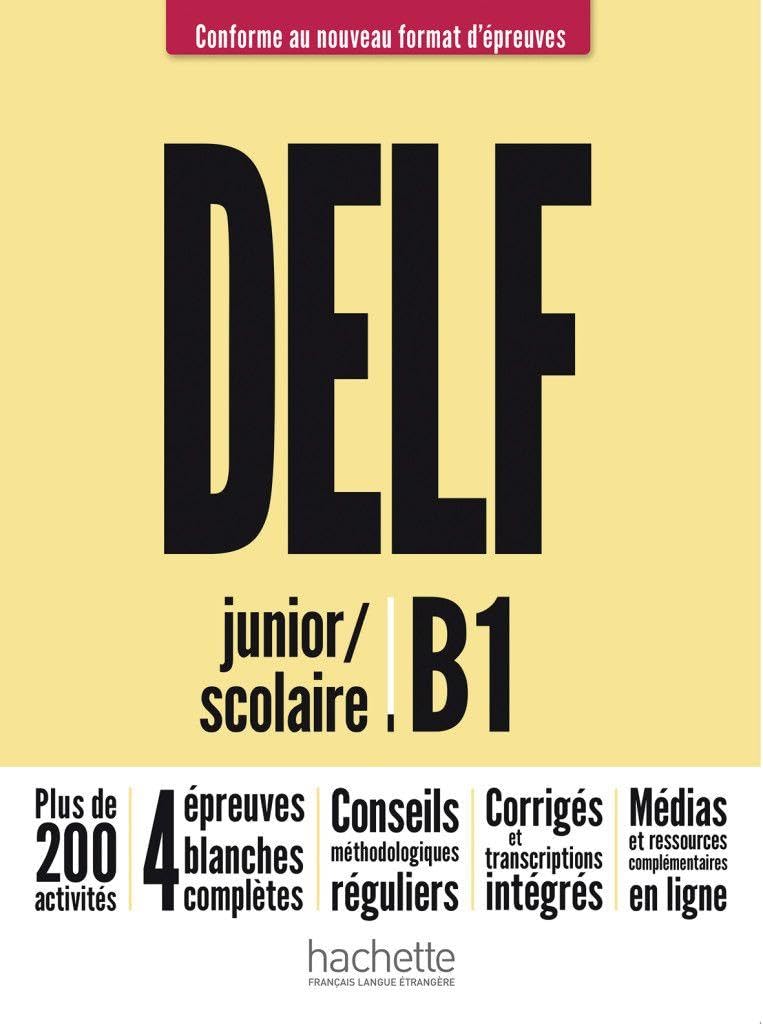 Libro: DELF junior / scolaire B1 - Conforme au nouveau format d'épreuves