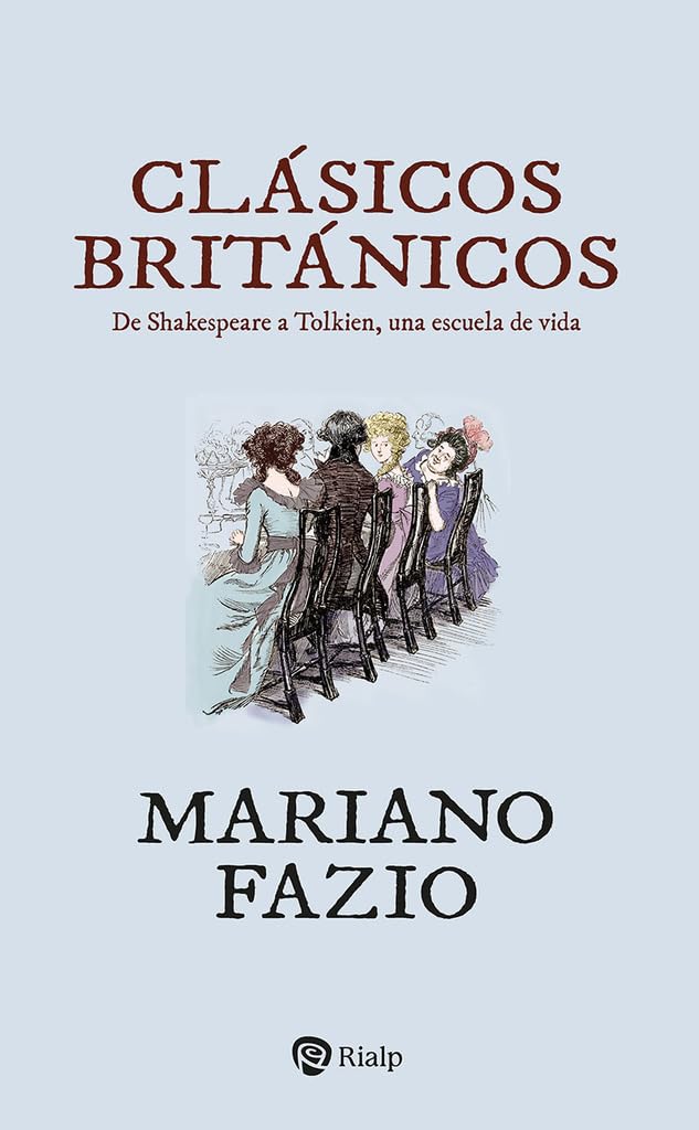 Libro: Clásicos británicos: De Shakespeare a Tolkien, una escuela de vida