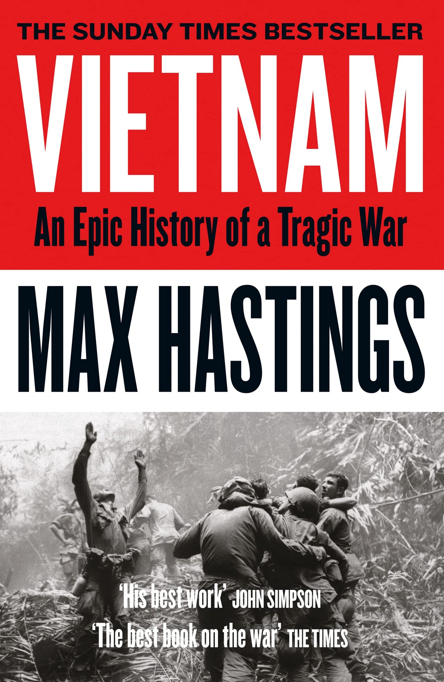 Libro: Vietnam An Epic Tragedy 1945-1975
