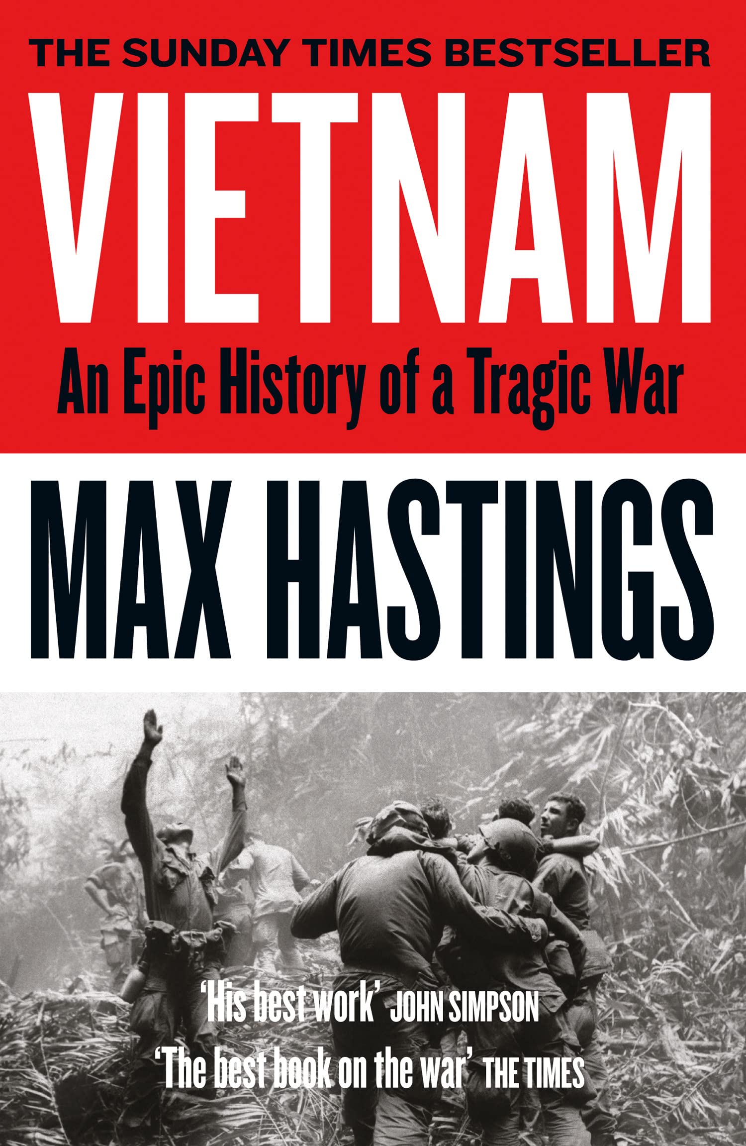 Libro: Vietnam An Epic Tragedy 1945-1975