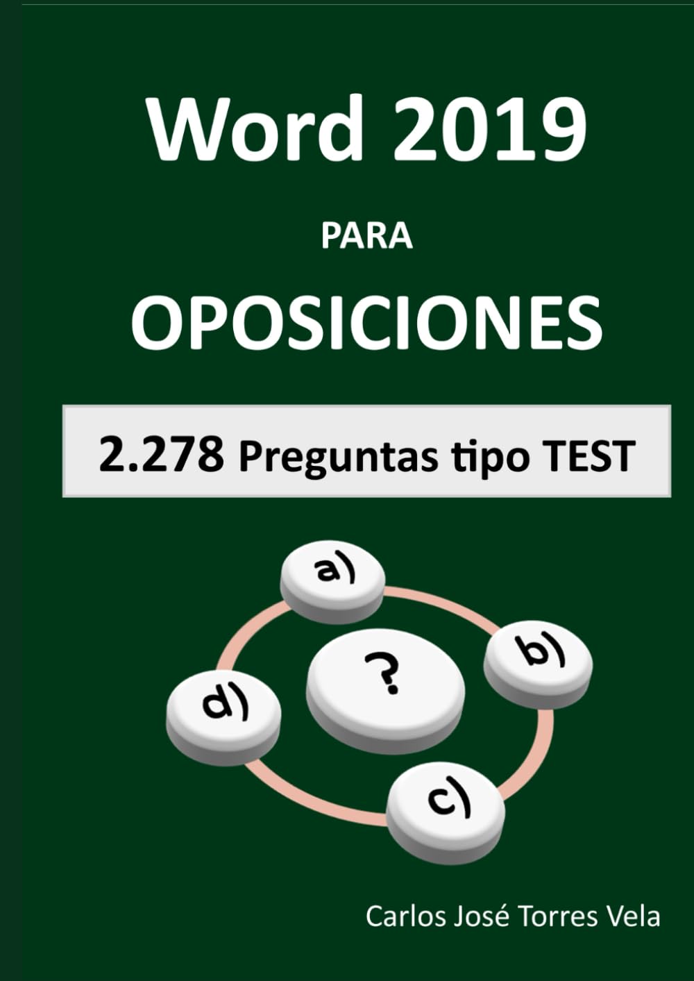 Libro: Word 2019 para OPOSICIONES (Spanish Edition)